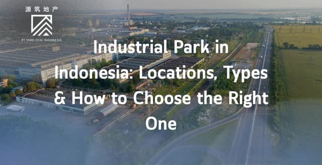 Kawasan Industri di Indonesia: Panduan Lengkap